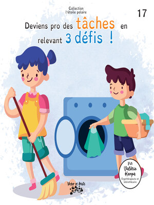 cover image of Deviens pro des tâches en relevant trois défis !